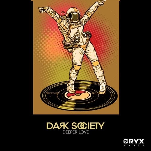 Dark Society - Deeper Love [ORX325]